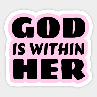 God Is Within Her | Christian Typography Sticker